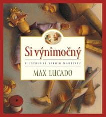 Max Lucado: Si výnimočný