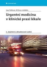 Grada Urgentní medicína v klinické praxi lékaře