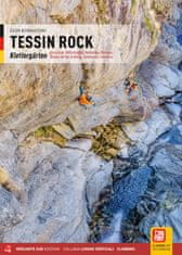 Versante Sud Lezecký průvodce Ticino rock (Tessin Rock) německá verze