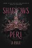 Elle J.: Shadows of Perl