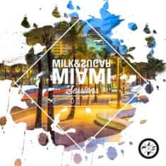 Milk & Sugar: Miami Sessions 2023