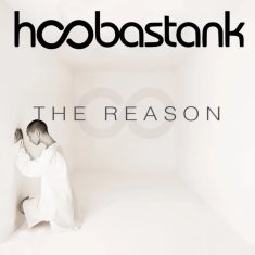 Hoobastank: The Reason