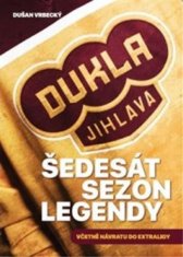 Dukla Jihlava - Šedesát sezon legendy včetně návratu do extraligy