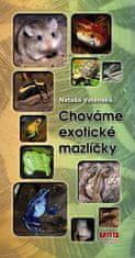 ARISTA Books Chováme exotické mazlíčky