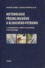 Metodologie předklinického a klinického výzkumu