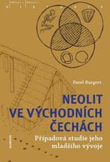 Neolit ve východních Čechách - Případová studie jeho mladšího vývoje