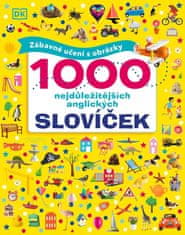 1000 nejdůležitějších anglických slovíček - Zábavné učení s obrázky