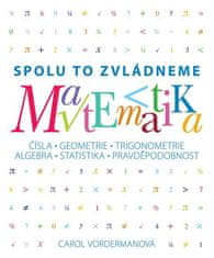 Slovart Matematika - Spolu to zvládneme