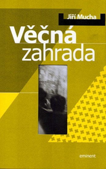 Eminent Věčná zahrada