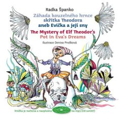 PLOT Záhada kouzelného hrnce skřítka Theodora aneb Evička a její sny + CD mp3