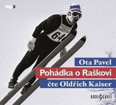 Radioservis Pohádka o Raškovi - 2 CD (Čte Oldřich Kaiser)