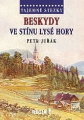 Tajemné stezky - Beskydy: Ve stínu Lysé hory