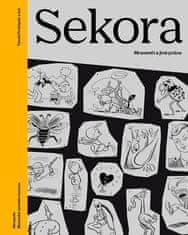 Sekora - Mravenčí a jiné práce