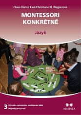 Maitrea Montessori konkrétně 3 - Jazyk