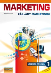 Marketing - Základy marketingu 1. - Učebnice studenta