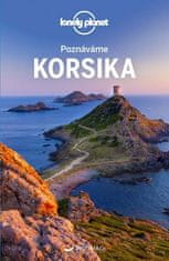 Lonely Planet Poznáváme Korsika -