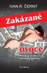 Zakázané ovoce - Největší české sexuální zločiny