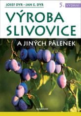 Výroba slivovice a jiných pálenek