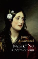 LEDA Pýcha a přemlouvání - Jane Austenová