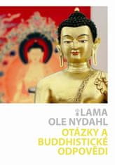 Otázky a buddhistické odpovědi - Ole Nydahl