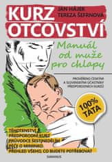 Kurz otcovství - Manuál od muže pro chlapy