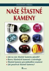 Naše šťastné kameny