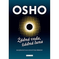 Žádná voda, žádná luna - Osho