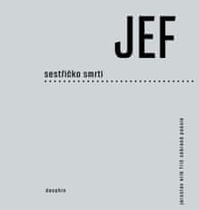 Sestřičko smrti - Jaroslav Erik Frič