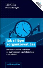 Jak si lépe zorganizovat čas