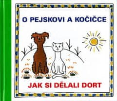 O pejskovi a kočičce - Jak si dělali dort