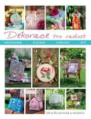 Dekorace pro radost - Háčkování, Pletení, Vyšívání, Šití