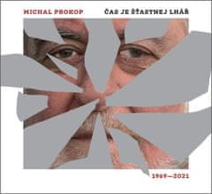 Čas je šťastnej lhář. Písně 1969-2021 - CD