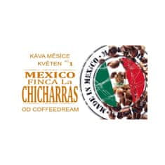 COFFEEDREAM MEXICO FINCA La CHICHARRAS - Gramáž: 1000g, Typ kávy: Jemné mletí - český turek, Způsob balení: třívrstvý sáček se zipem, Stupeň pražení: pražení COFFEEDREAM