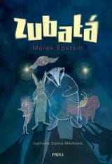 Marek Epstein: Zubatá