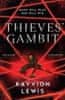 Kayvion Lewis: Thieves’ Gambit