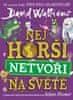 David Walliams;Adam Stower: Nejhorší netvoři na světě