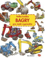 Presco Publishing Velká knížka BAGRY pro malé vypravěče