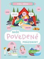 Helena Haraštová: Vida, věda! Naše povedené prázdniny