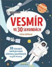 Clive Gifford: Vesmír ve 30 sekundách