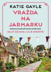 Gayle Katie: Vražda na jarmarku