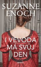 Suzanne Enoch: I vévoda má svůj den