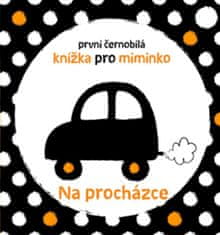 Svojtka & Co. První černobílá knížka pro miminko - Na procházce