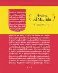 Markéta Pilátová: Hrdina od Madridu