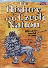 Seifertová Lucie: The History of the Brave Czech Nation