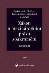 Monika Pauknerová: Zákon o mezinárodním právu soukromém Komentář