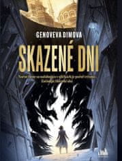 Ginoveva Dimova: Skazené dni