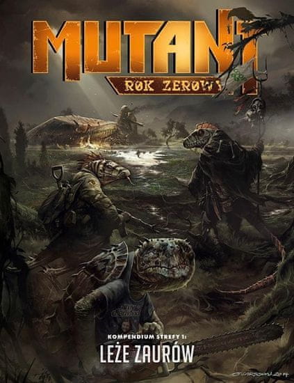 KECJA Mutant: Rok Zerowy - Leże Zaurów Galakta