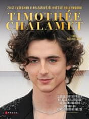 Timothée Chalamet - Zjisti vše o miláčkovi Hollywoodu