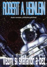 Robert A. Heinlein: Vezmi si skafandr a běž