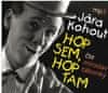 Kohout Jára: Hop sem, hop tam